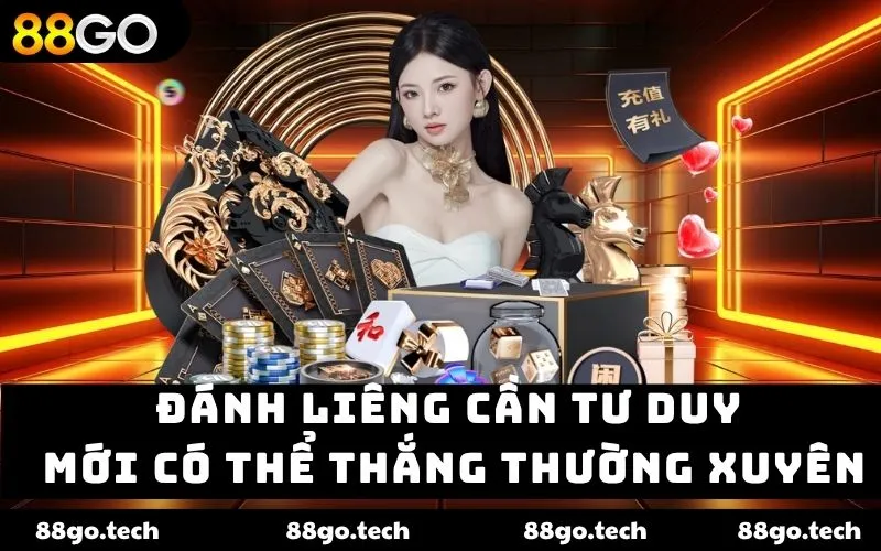 Đánh Liêng cần tư duy mới có thể thắng thường xuyên